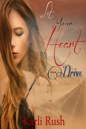 Let Your Heart Drive 